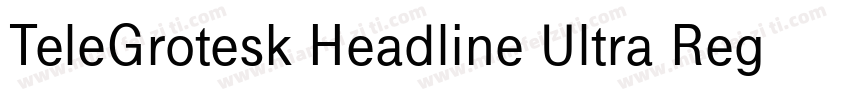 TeleGrotesk Headline Ultra Regular字体转换